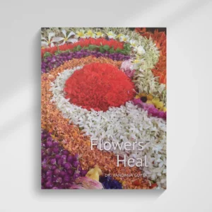 Flowers Heal (English) by Dr. Vandana Gupta