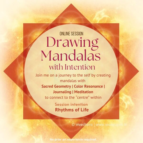 Rhythms of Life - Drawing Mandalas with Intention