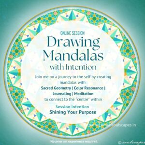Inner Harmony - Shining Your Purpose - Drawing Mandalas with Intention