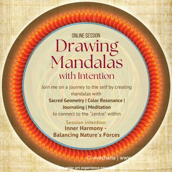 Inner Harmony - Balancing Nature’s Forces - Drawing Mandalas with Intention